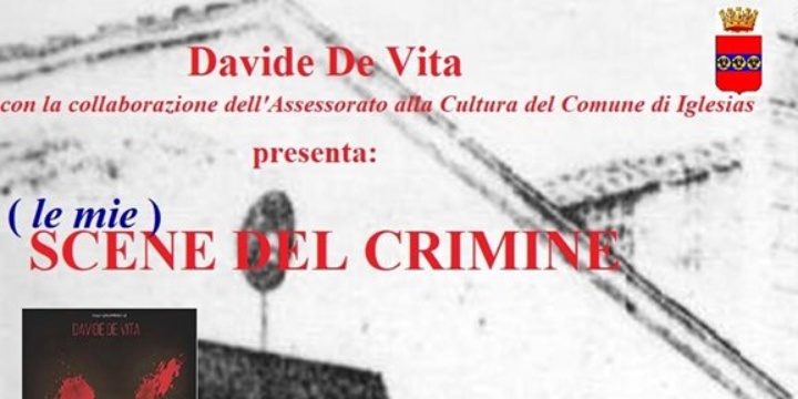 Presentazione libro: (le mie) Scene del Crimine di Davide De Vita