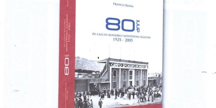 Presentazione libro: "Storia della società calcio Monteponi" di Franco Reina