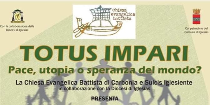 Ingrandisci la foto: Manifestazione culturale: "Tottus Impari" pace, utopia o speranza del mondo? Manifestazione culturale: "Tottus Impari" pace, utopia o speranza del mondo?