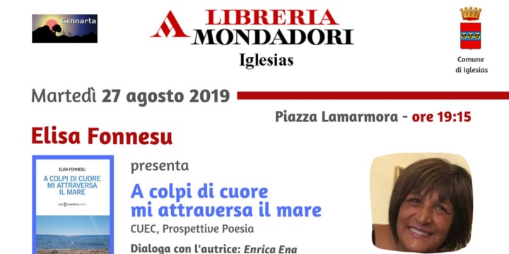 Presentazione libro: A colpi di cuore mi attraversa il mare di Elisa Fonnesu