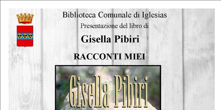 Ingrandisci la foto: Presentazione del libro "Racconti miei" di Gisella Pibiri Presentazione del libro "Racconti miei" di Gisella Pibiri